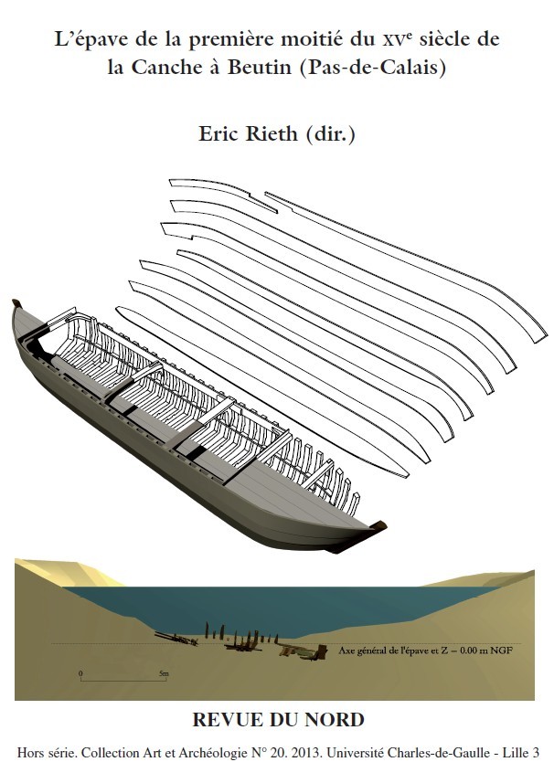 Archéologie hors-série 20. L’épave de la première moitié du XVe siècle de la Canche à Beutin (Pas-de-Calais)