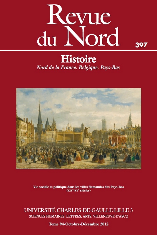 N°397. Vie sociale et politique dans les villes flamandes des Pays-Bas (XIVe-XVe siècles)