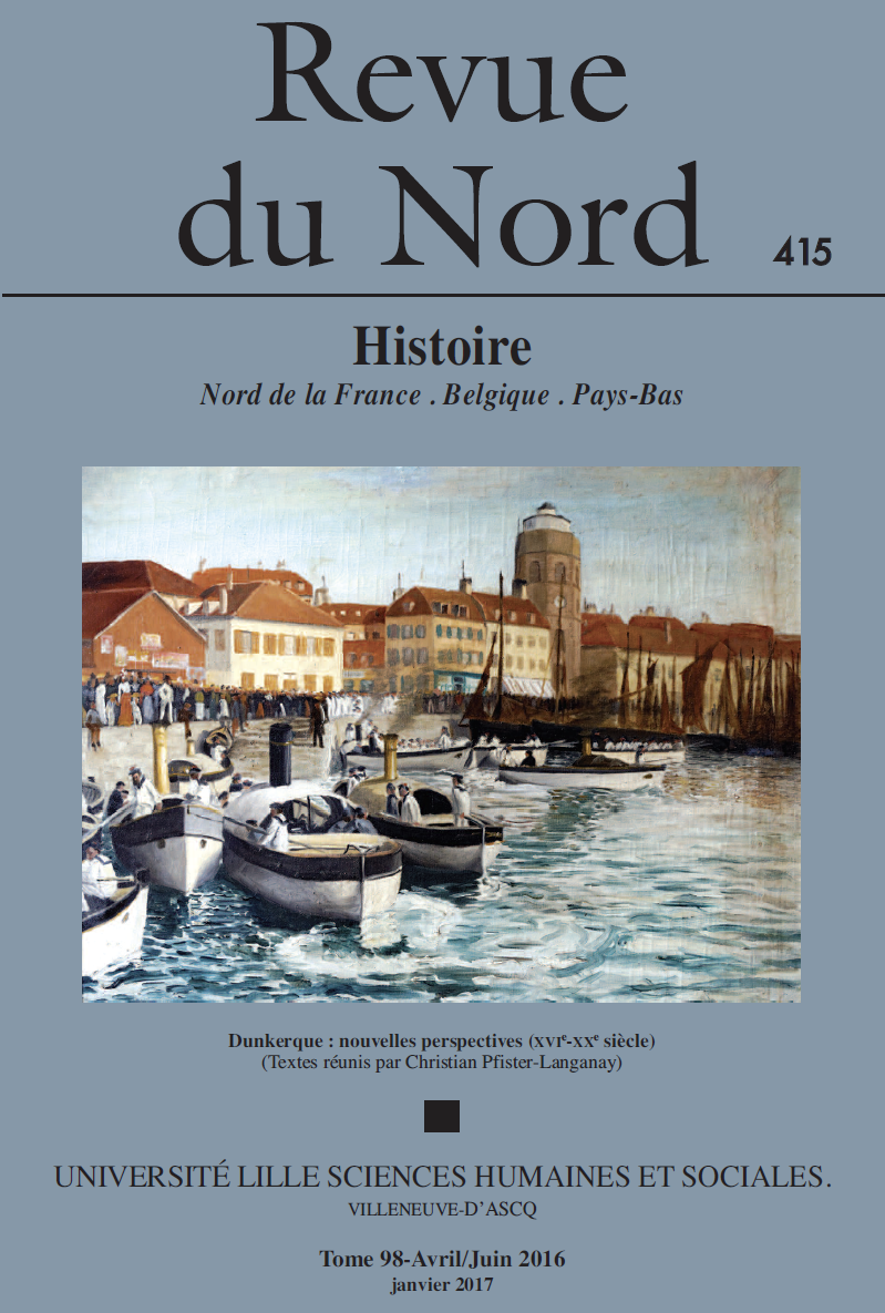 N°415. Dunkerque : nouvelles perspectives (XVIe-XXe siècle)