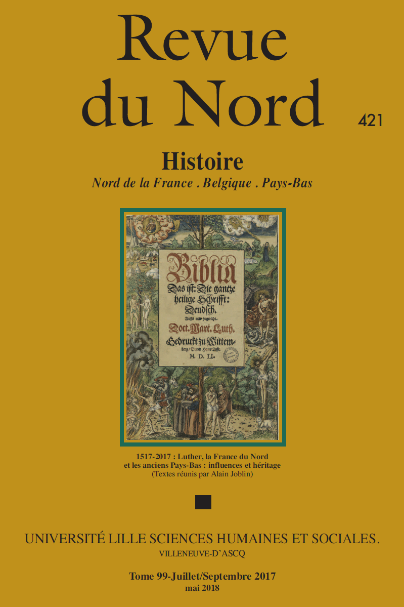 N°421. 1517-2017 : Luther, la France du Nord et les anciens Pays-Bas : influences et héritage