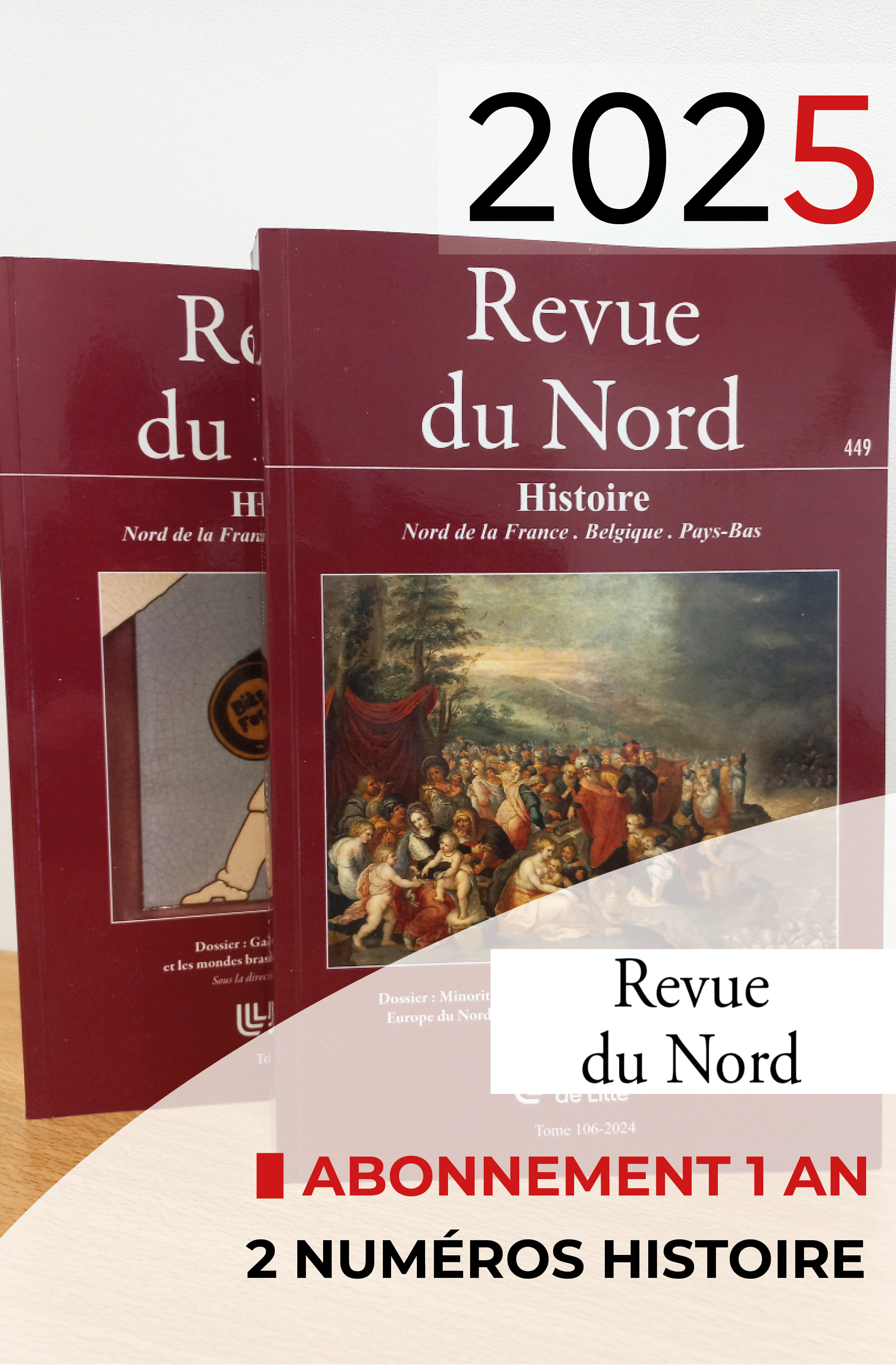 Revue du Nord - Abonnement 2025 - 1 an Histoire - 2 Numéros