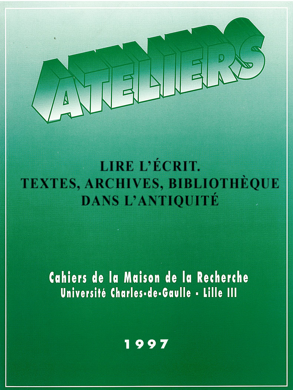 N°12. Lire l'écrit : textes, archives, bibliothèques dans l'Antiquité