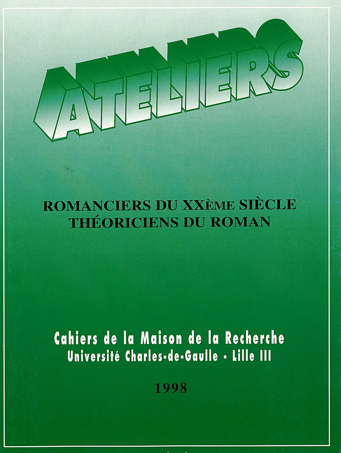 N°14. Romanciers du XXe siècle : théoriciens du roman