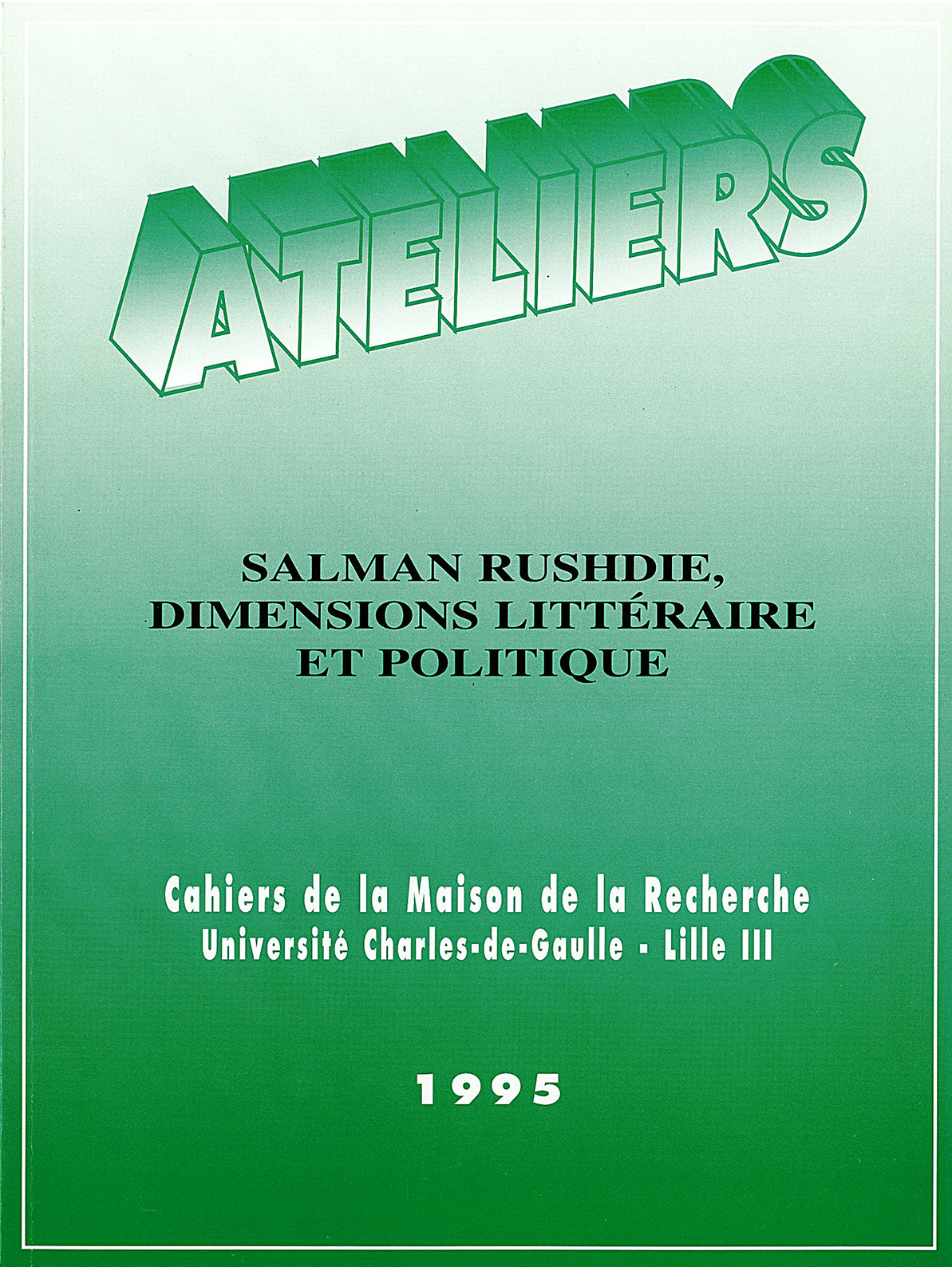 N°2. Salman Rushdie, dimensions littéraire et politique