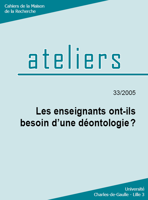 N°33. Les enseignants ont-ils besoin d'une déontologie ?