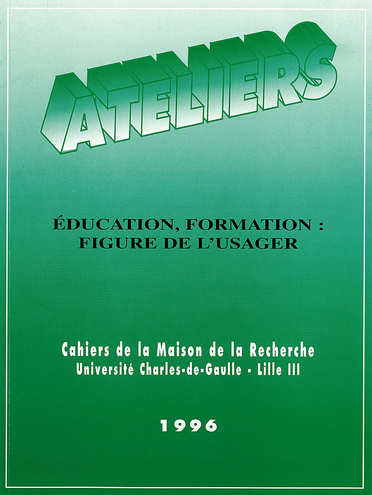 N°5. Éducation, formation : figure de l'usager