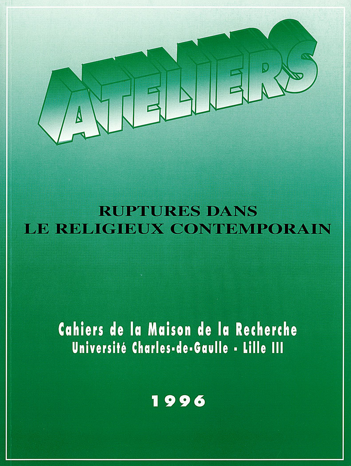 N°6. Ruptures dans le religieux contemporain