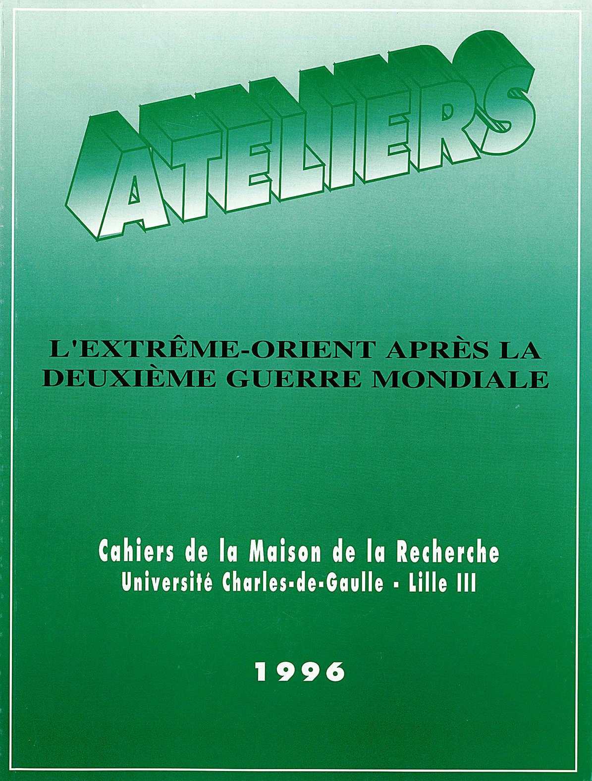 N°8. L’Extrême-Orient après la Deuxième Guerre mondiale