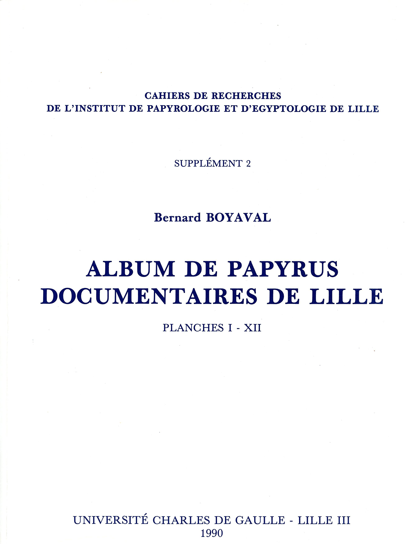 Supplément 2. Album de Papyrus documentaires de Lille