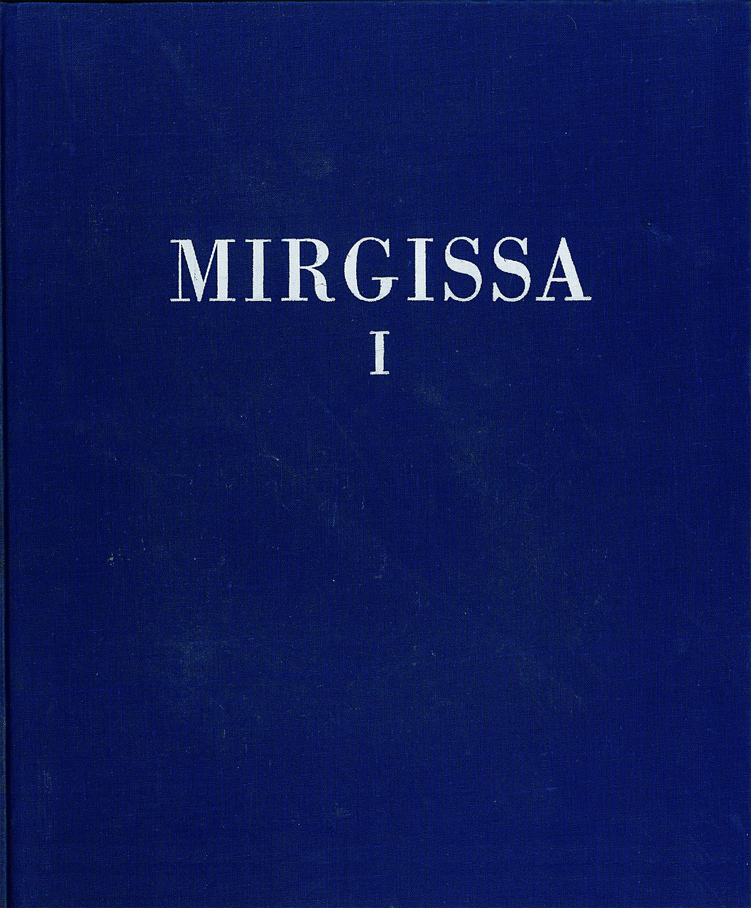 Mirgissa I