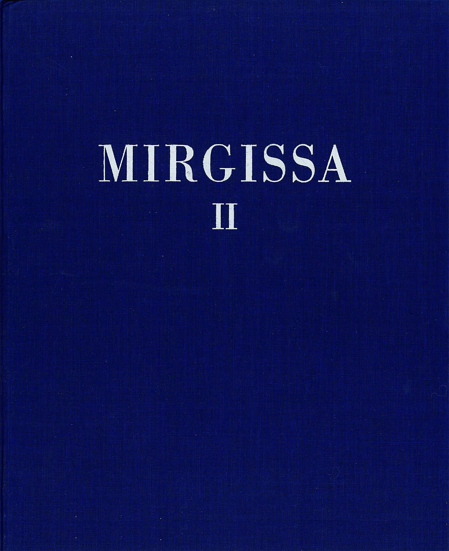 Mirgissa II. Les Nécropoles I