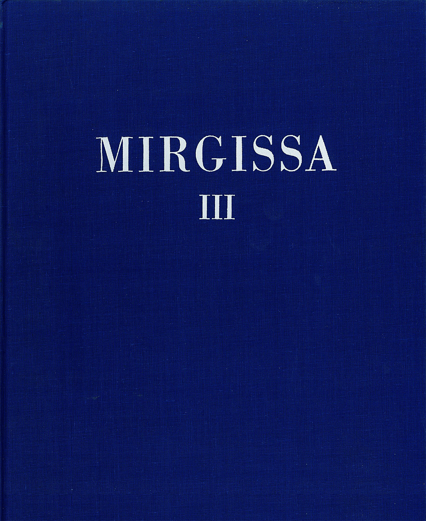 Mirgissa 3. Les Nécropoles II