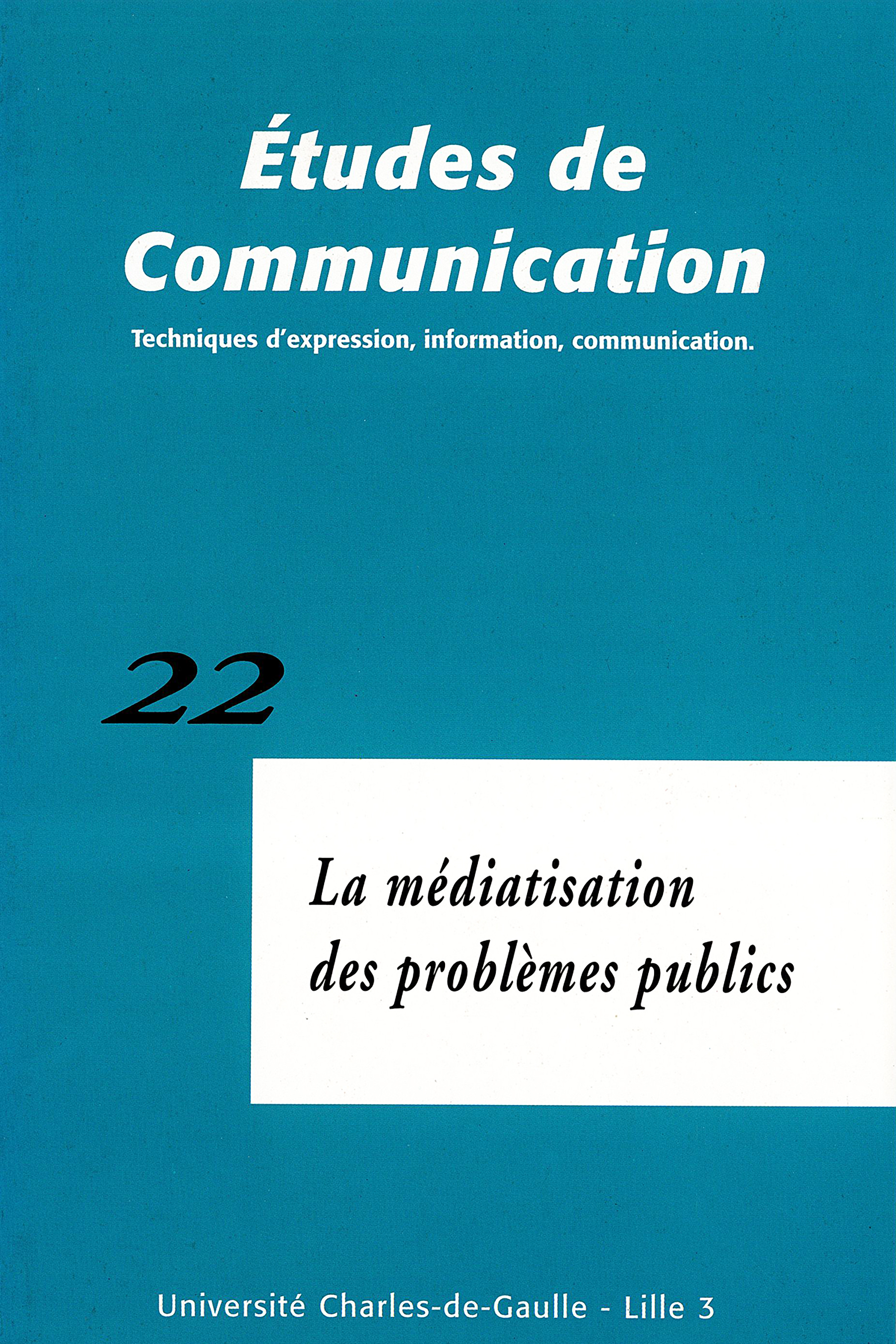 N°22. La médiatisation des problèmes publics