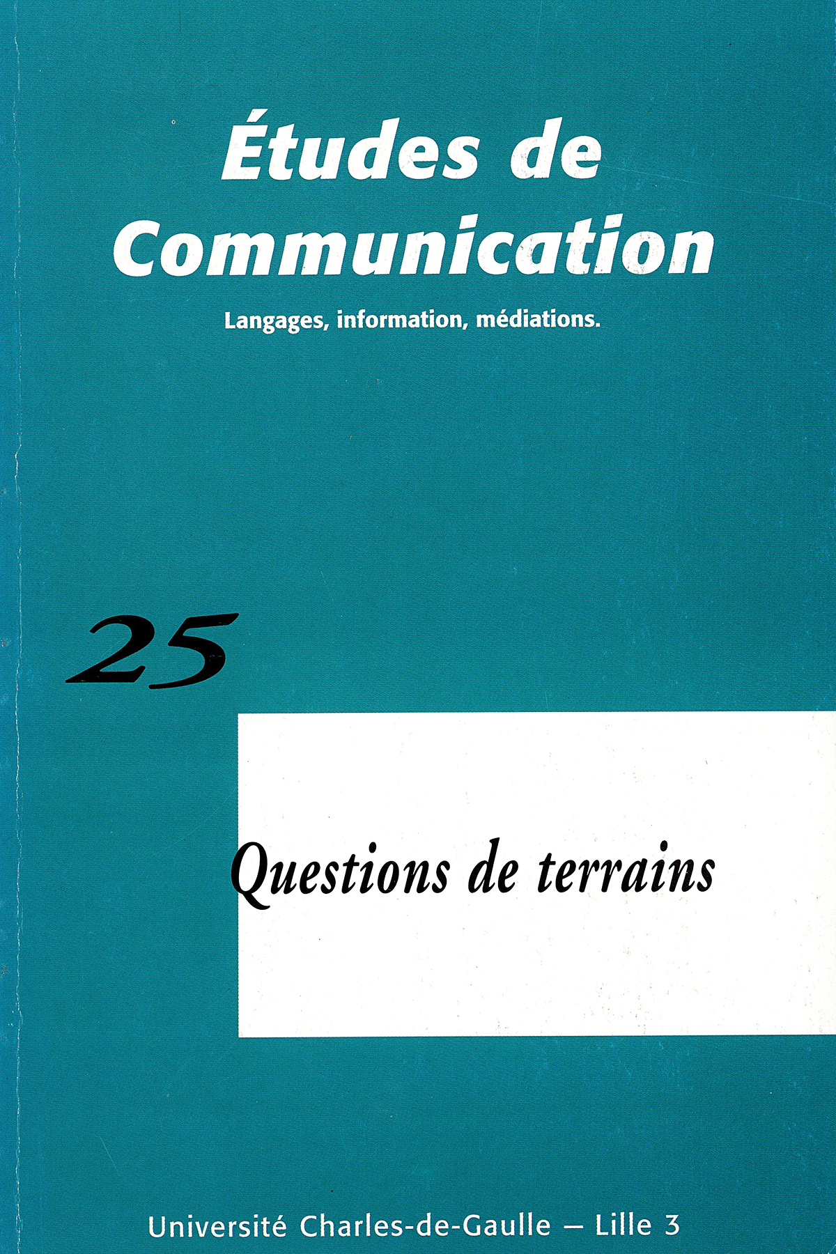 N°25. Questions de terrains