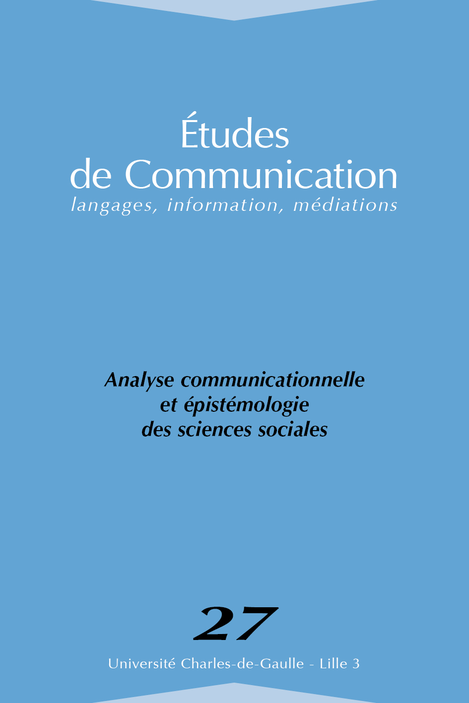 N°27. Analyse communicationnelle et épistémologie des sciences sociales