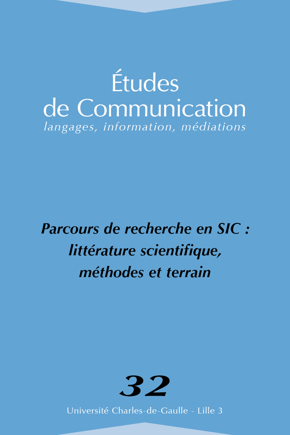 N°32. Parcours de recherche en SIS : littérature scientifique, méthodes et terrain