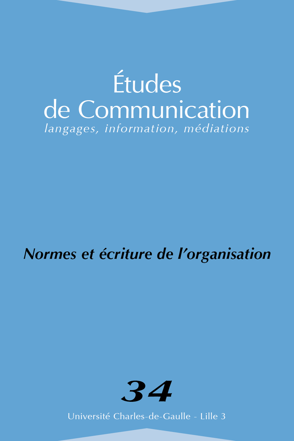 N°34. Normes et écriture de l'organisation