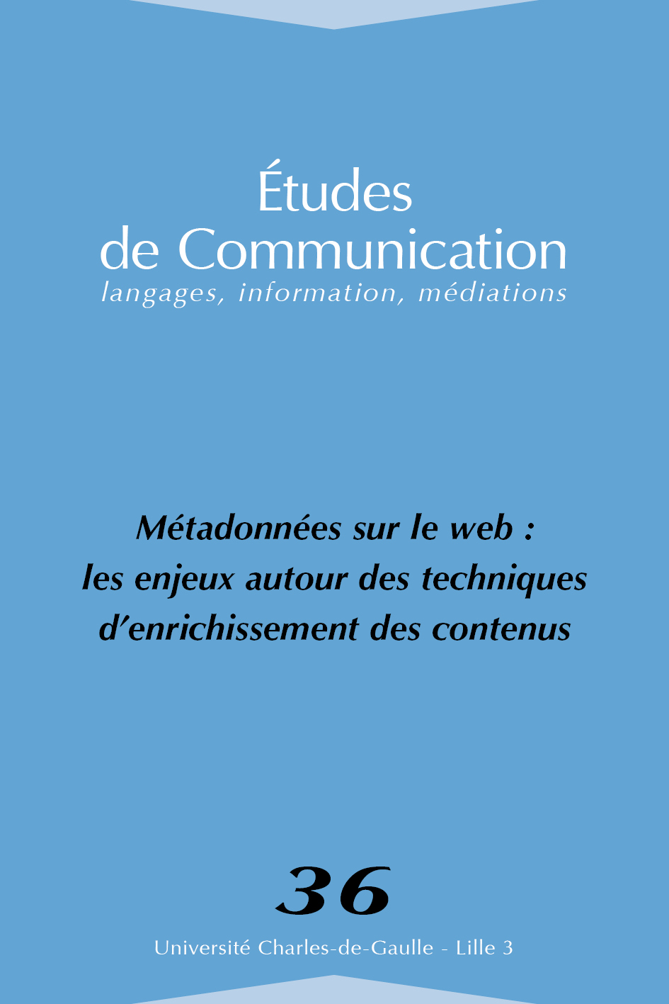 N°36. Métadonnées sur le web : les enjeux autour des techniques d'enrichissement des contenus