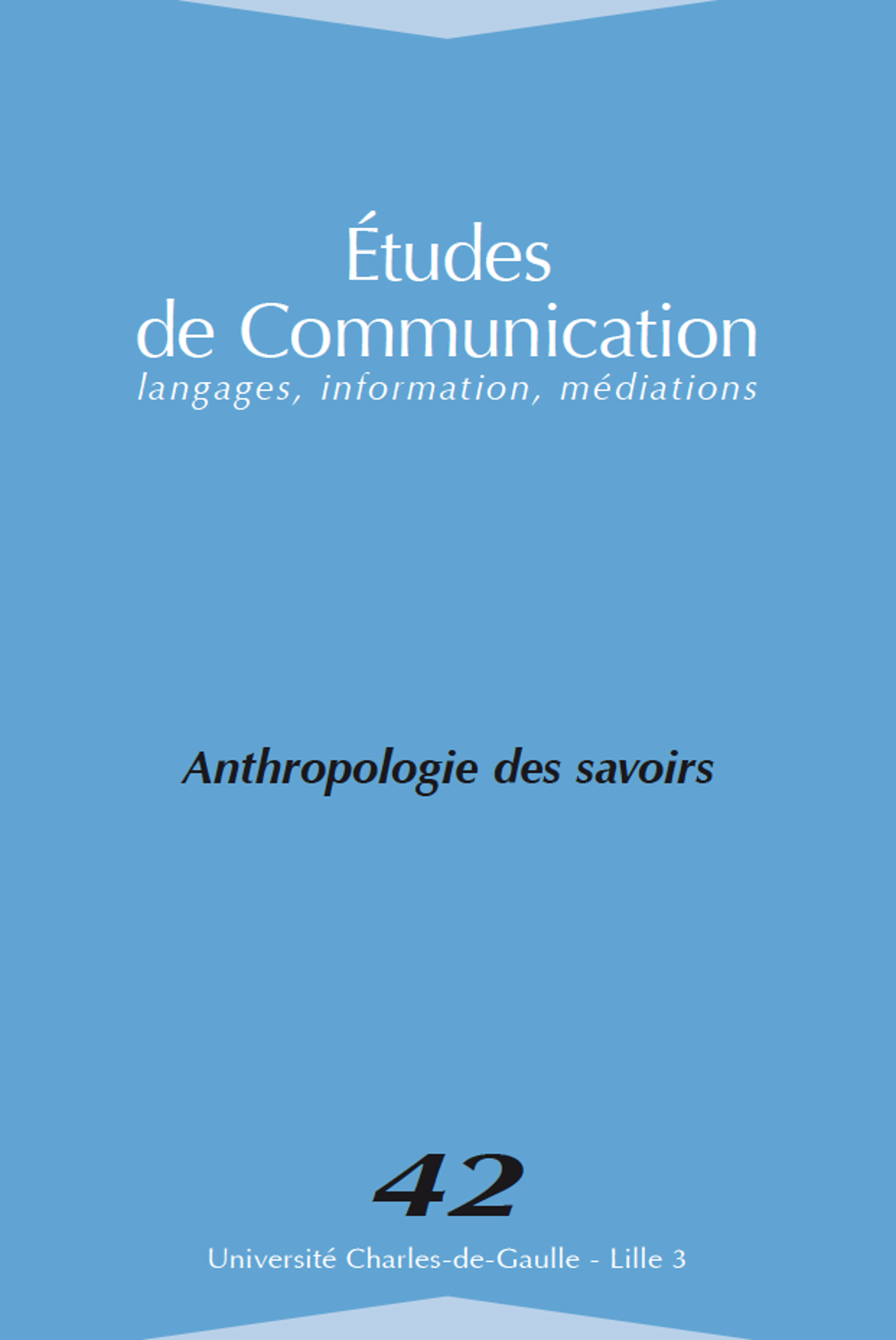 N°42. Anthropologie des savoirs