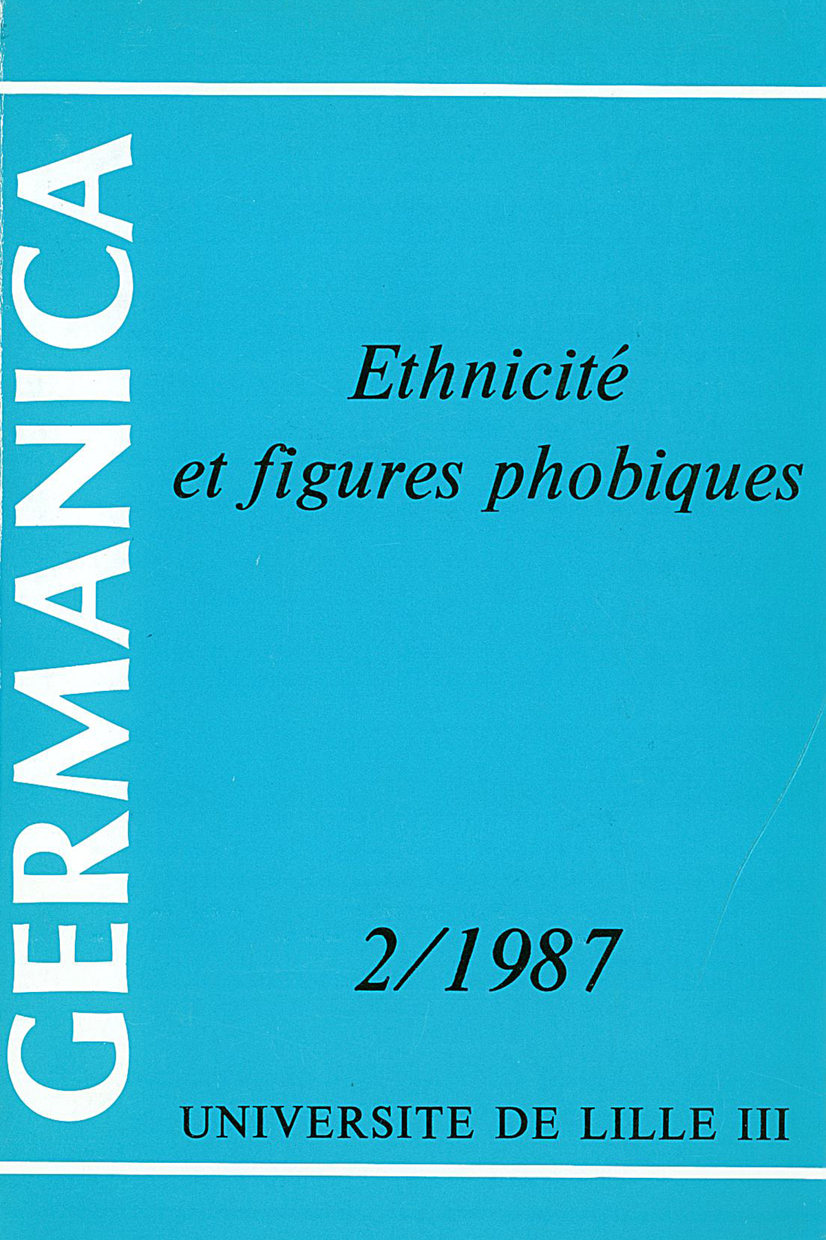 N°2. Ethnicité et figures phobiques