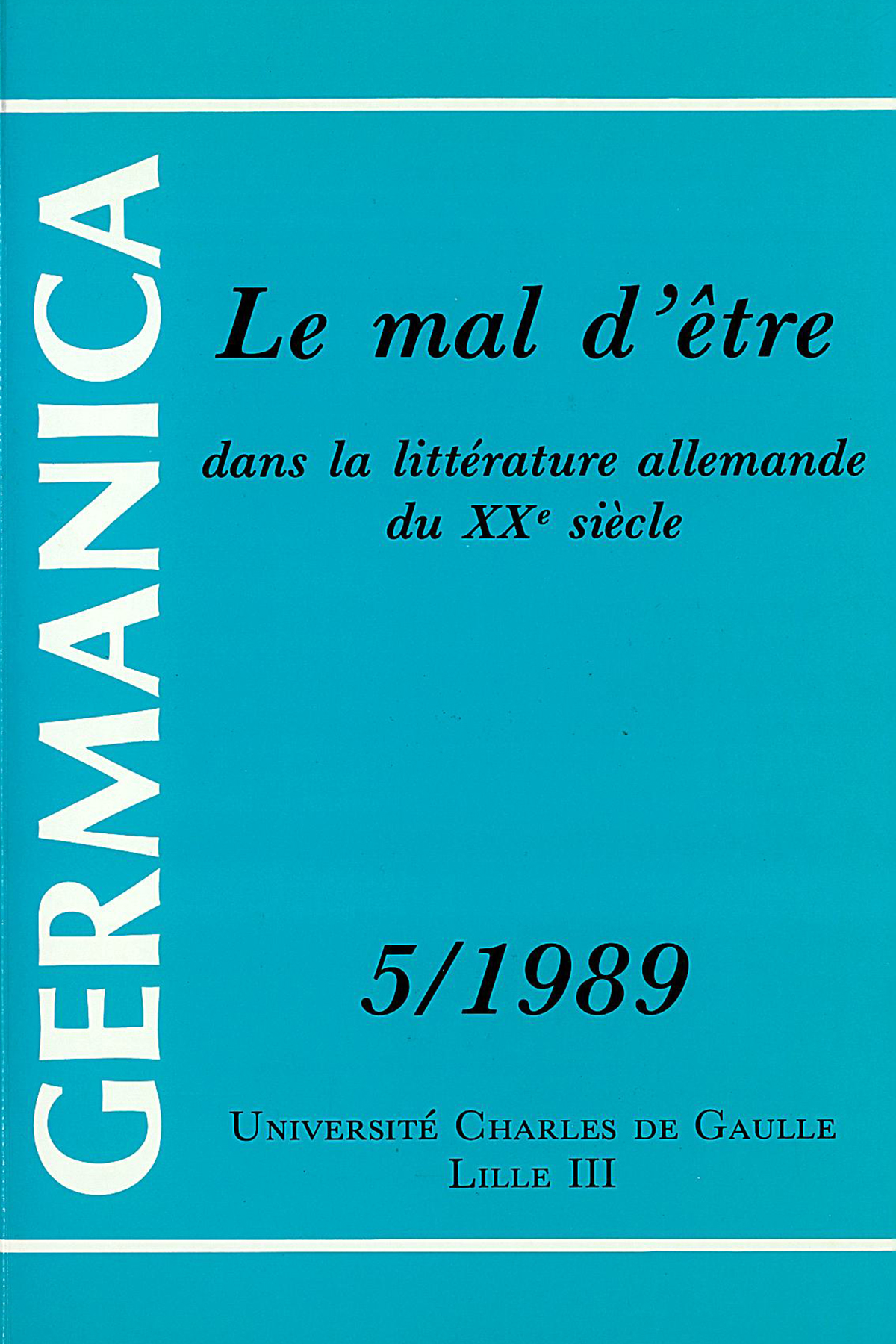 N°5. Le mal d'être dans la littérature allemande du XXe siècle