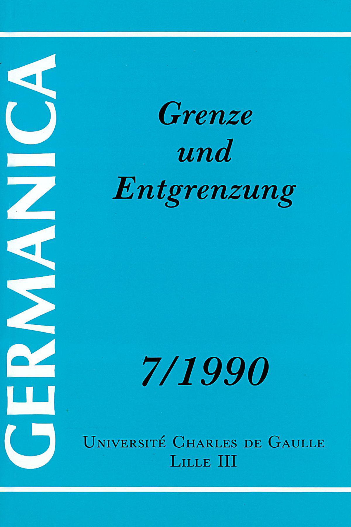 N°7. Grenze und Entgrenzung