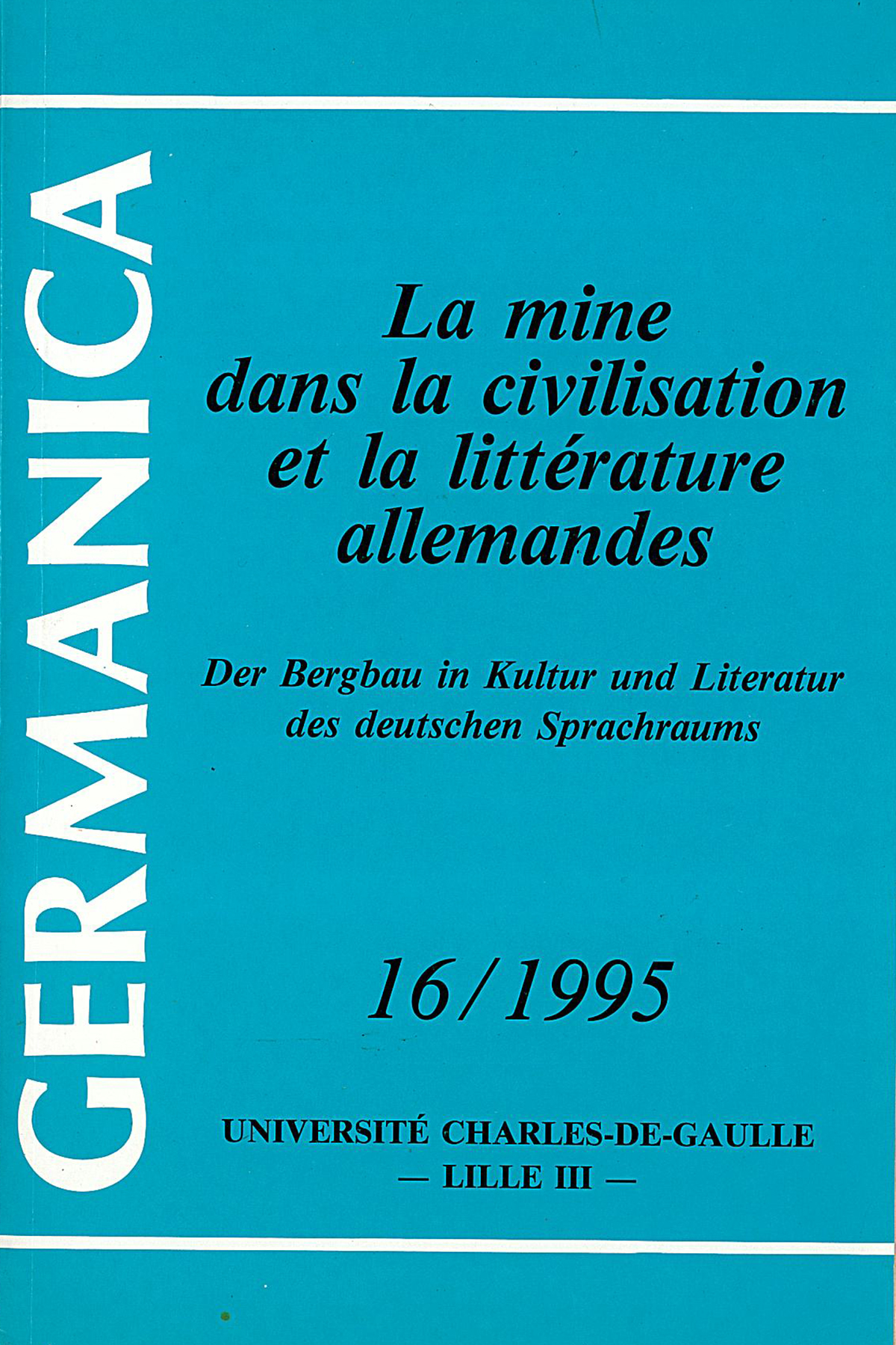 N°16. La mine dans la civilisation et la littérature allemandes