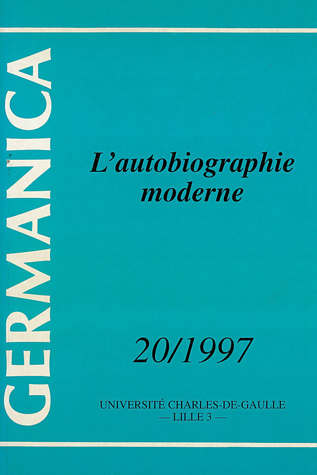 N°20. L'autobiographie moderne