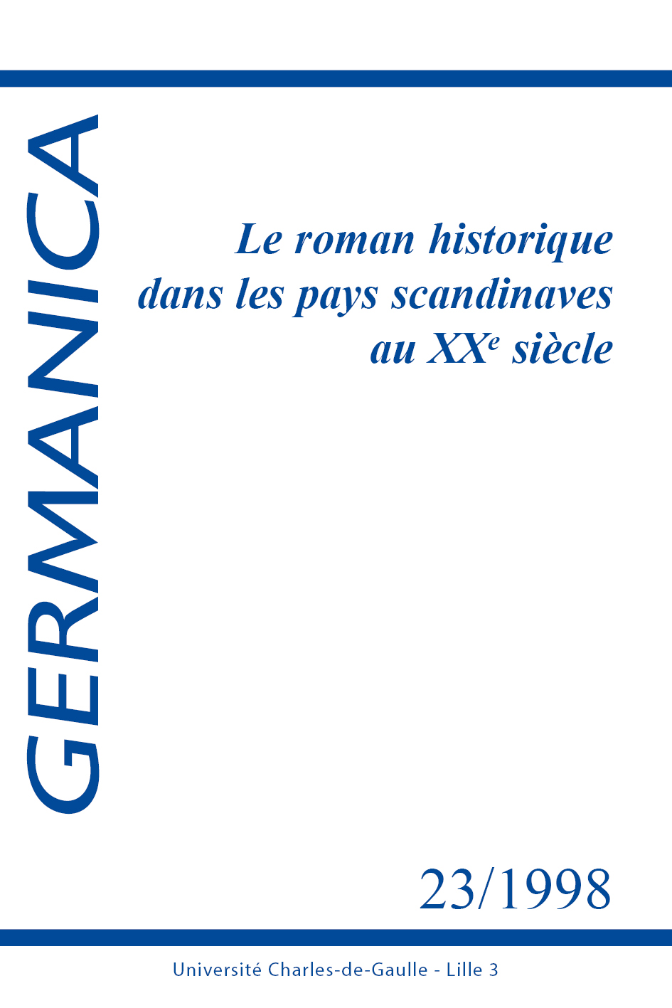 N°23. Le roman historique dans les pays scandinaves au XXe siècle