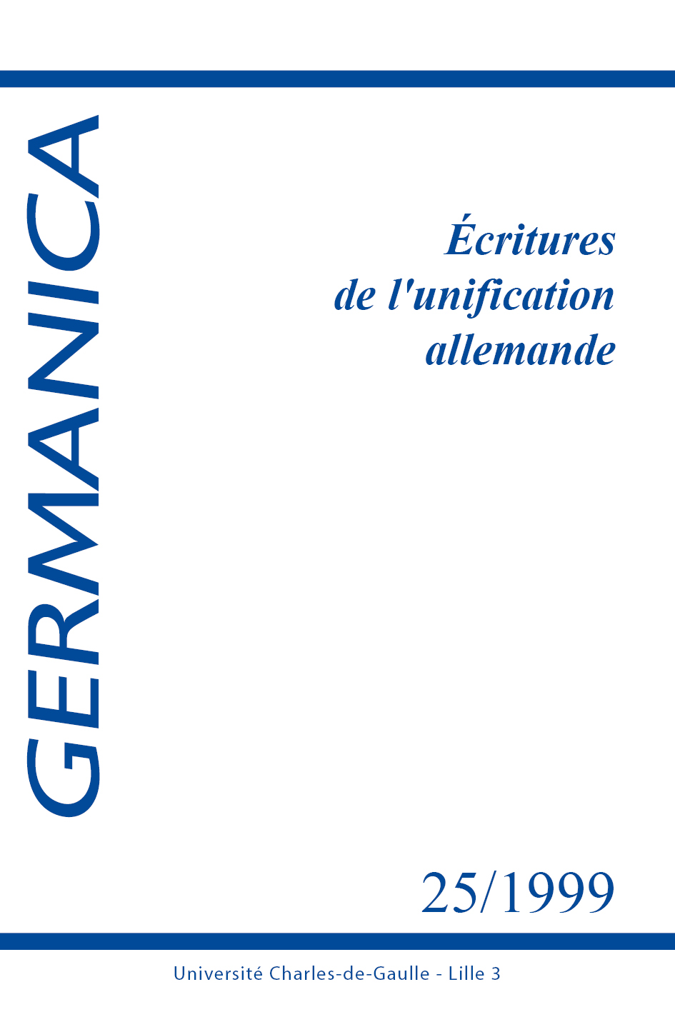 N°25. Écritures de l'unification allemande