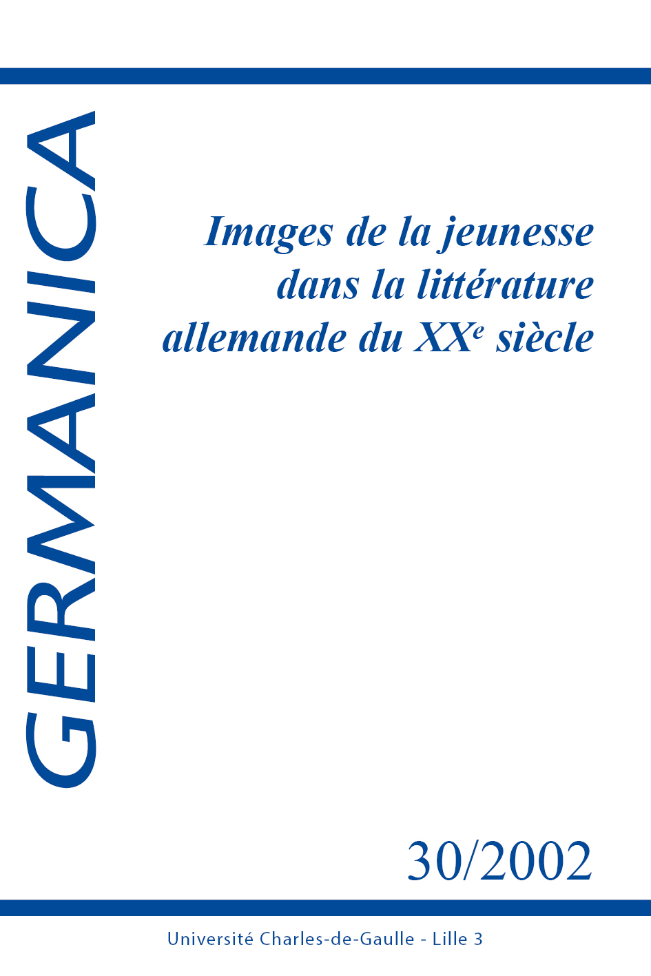 N°30. Images de la jeunesse dans la littérature allemande au XXe siècle