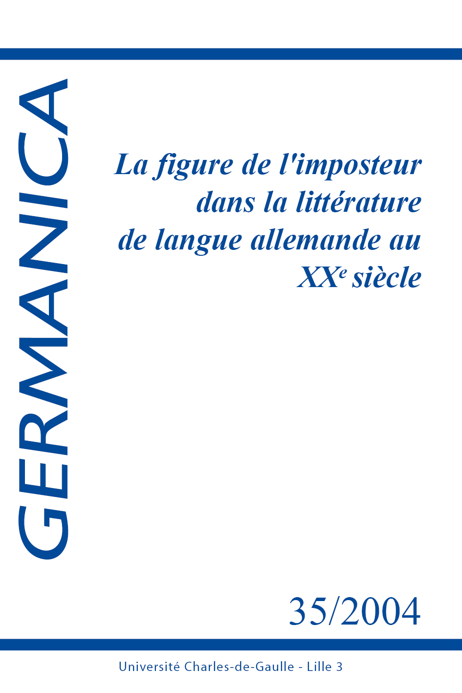 N°35. La figure de l'imposteur dans la littérature de langue allemande au xx° siècle