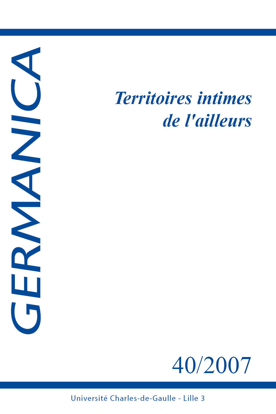 N°40. Territoires intimes de l'ailleurs