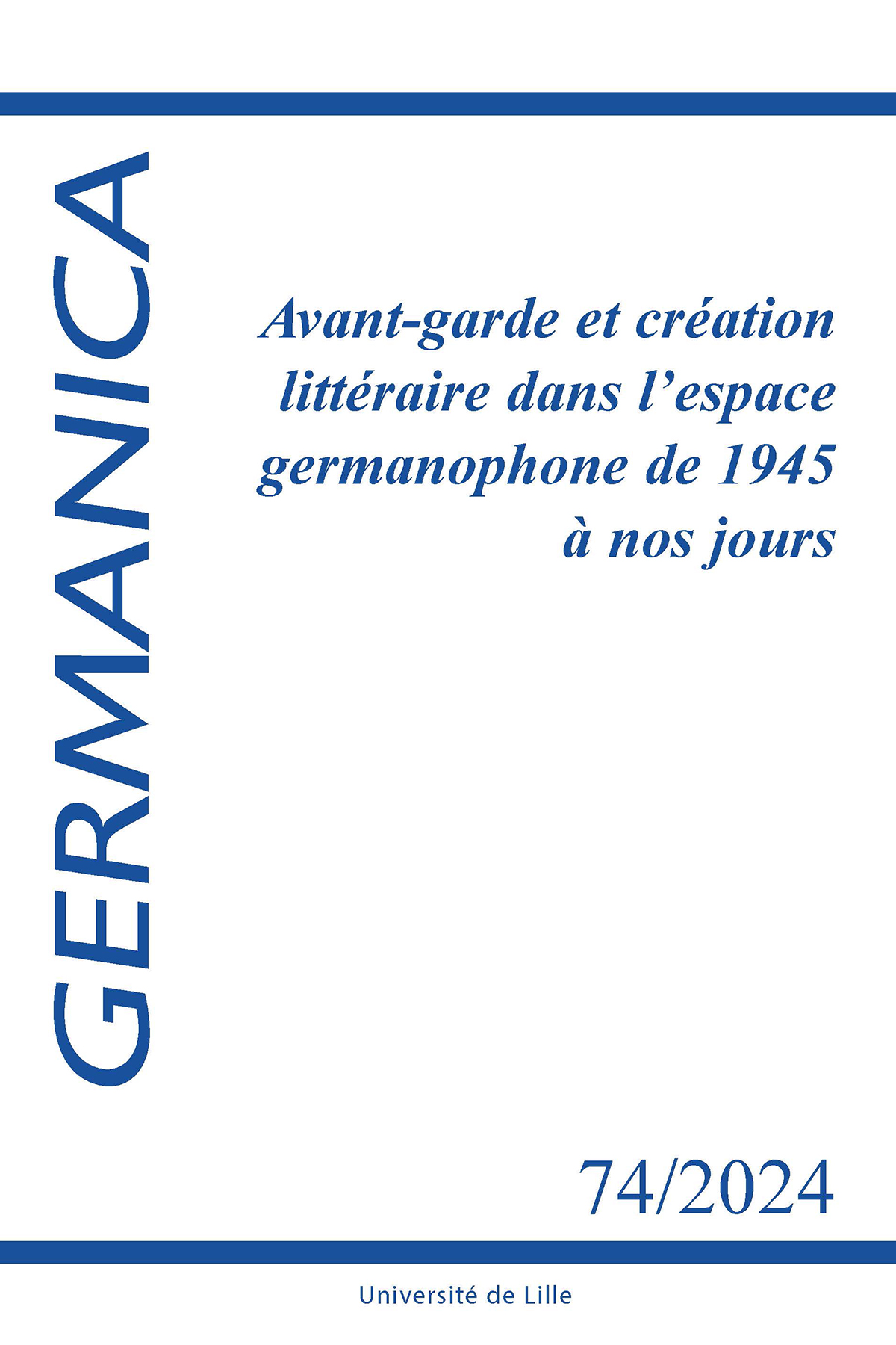 N°74. Avant-garde et création littéraire dans l’espace germanophone de 1945 à nos jours