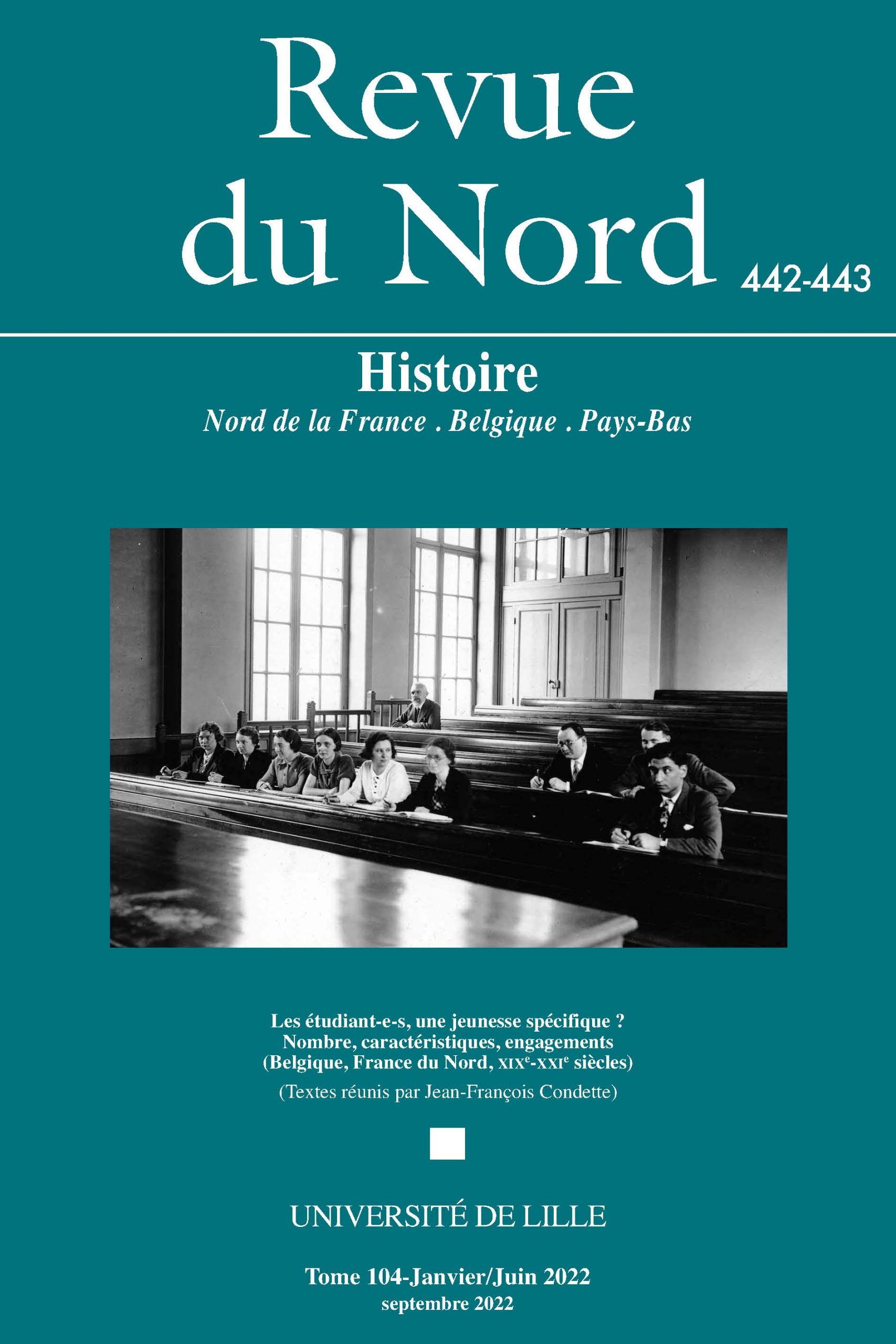 N°442-443. Les étudiant-e-s, une jeunesse spécifique ? Nombre, caractéristiques, engagements (Belgique, France du Nord, XIXe-XXe siècles)