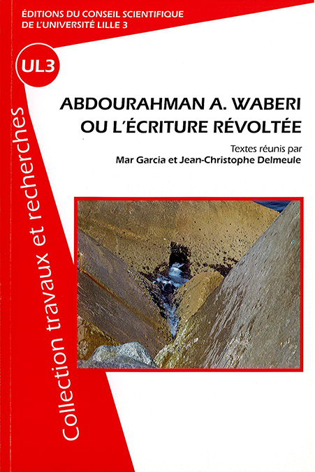 Abdourahman A. WABERI ou l’écriture révoltée