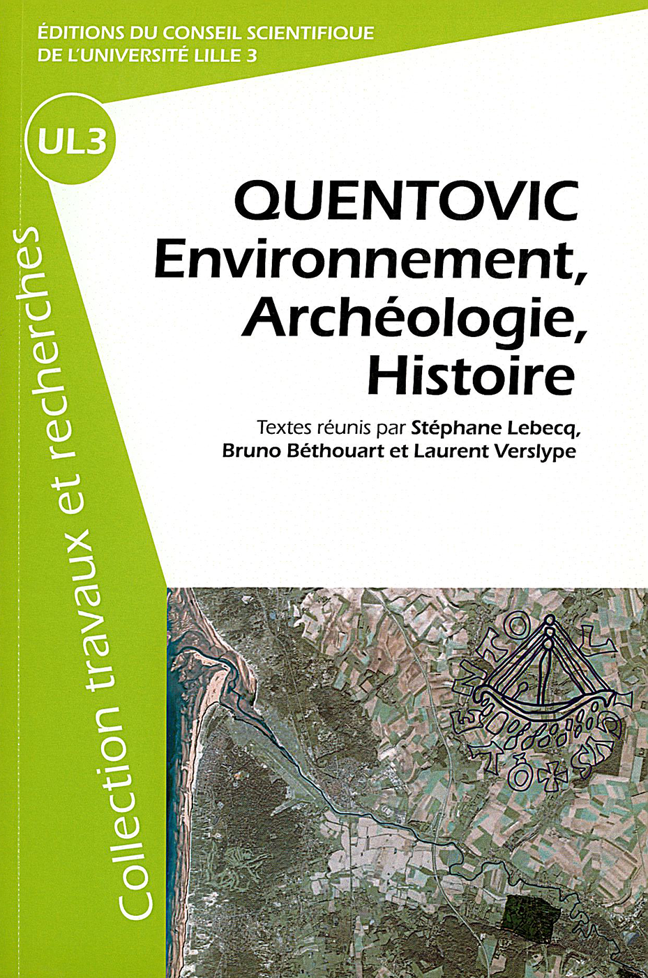 QUENTOVIC, environnement, archéologie, histoire