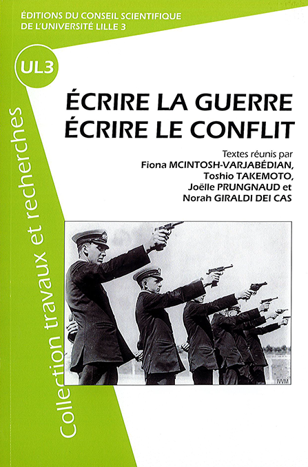 Écrire la guerre ‒ Écrire le conflit