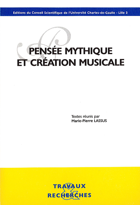 Pensée mythique et création musicale